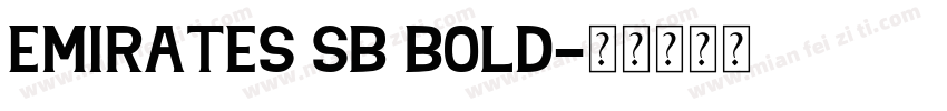 Emirates SB Bold字体转换